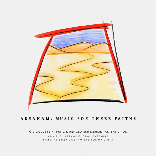 Abraham: Music of Three Faiths